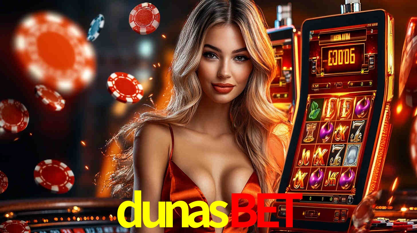 dunasbet - Cassino On-line Prêmios Incríveis - dunasbet.com